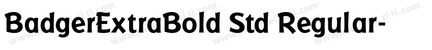 BadgerExtraBold Std Regular字体转换